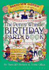 The Penny Wistle Birthday Party Book